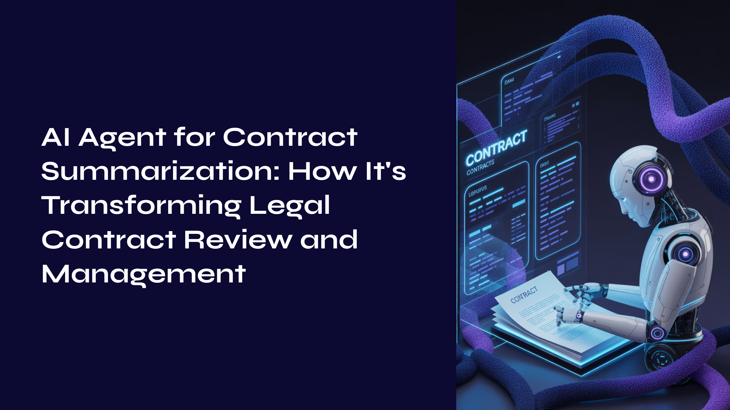 AI Agent for Contract Summarization: How It’s Transforming Legal Contract Review and Management