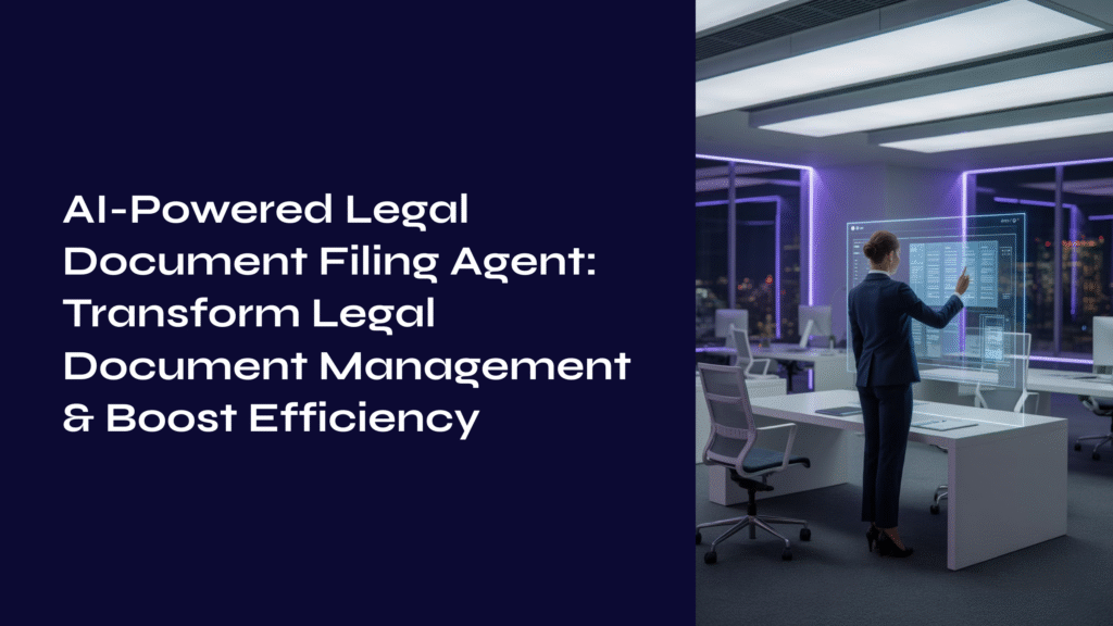 AI-Powered Legal Document Filing Agent